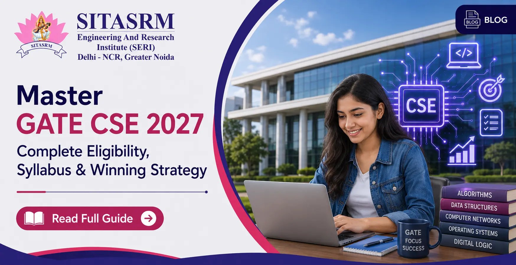 GATE CSE 2027: Eligibility, Syllabus, & Preparation Strategy
